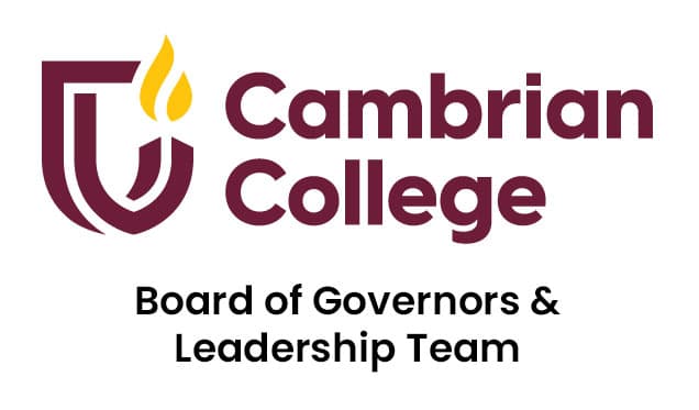 Cambrian College Board of Governors & Leadership Team
